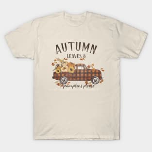 Autumn Leaves & Pumpkins Please T-Shirt